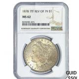 1878 7TF Morgan Silver Dollar NGC MS62