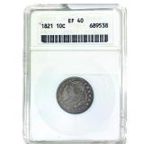 1821 Capped Bust Dime ANACS EF40