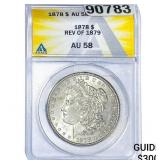 1878 Morgan Silver Dollar ANACS AU58