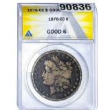 1878-CC Morgan Silver Dollar ANACS G6