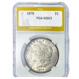 1878 Morgan Silver Dollar PGA MS63