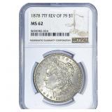 1878 7TF Morgan Silver Dollar NGC MS62
