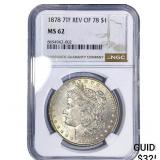 1878 7TF Morgan Silver Dollar NGC MS62