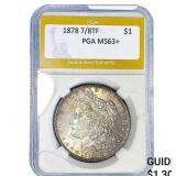 1878 7/8TF Morgan Silver Dollar PGA MS63+