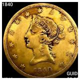 1840 $10 Gold Eagle NEARLY UNCIRCULATED