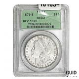 1879-S Rev. 1878 Morgan Silver Dollar PCGS MS62