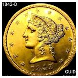 1843-D $5 Gold Half Eagle UNCIRCULATED