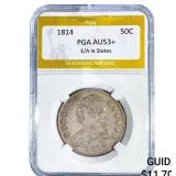 1814 Capped Bust Half Dollar PGA AU53+ E/A in Stat