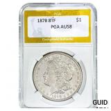 1878 8TF Morgan Silver Dollar PGA AU58