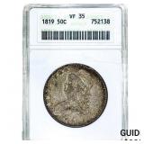 1819 Capped Bust Half Dollar ANACS VF35