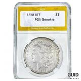 1878 8TF Morgan Silver Dollar PGA Genuine