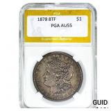 1878 8TF Morgan Silver Dollar PGA AU55