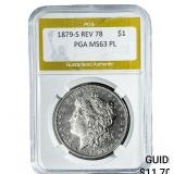 1879-S Rev 78 Morgan Silver Dollar PGA MS63 PL