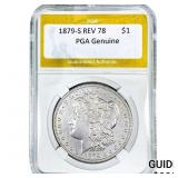 1879-S REV 78 Morgan Silver Dollar PGA Genuine