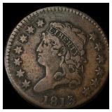 1813 Classic Head Large Cent HIGH GRADE