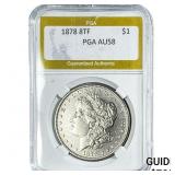 1878 8TF Morgan Silver Dollar PGA AU58
