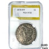 1878 8TF Morgan Silver Dollar PGA VF30
