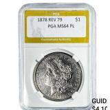 1878 Rev 79 Morgan Silver Dollar PGA MS64 PL