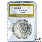 1882-O/S Morgan Silver Dollar PGA AU55 Strong