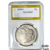 1878-S Morgan Silver Dollar PGA MS63