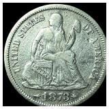 1873 Seated Liberty Dime (No Arrows) CLOSELY UNCIR