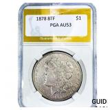 1878 8TF Morgan Silver Dollar PGA AU53