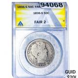 1896-S Barber Half Dollar ANACS F2