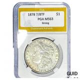 1878 7/8TF Morgan Silver Dollar PGA MS63 Strong