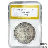 1878 7/8TF Morgan Silver Dollar PGA VF30 Strong