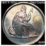 1837 F-101c Dies Cracked Seated Lib Dime CHOICE BU