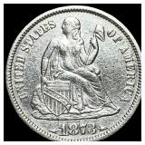 1873 Arrows Seated Liberty Dime CLOSELY  UNCIRCUL