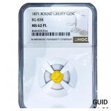 1871 Round California Gold Quarter NGC MS62 PL BG-