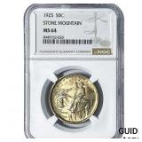 1925 Stone Mountain Half Dollar NGC MS64