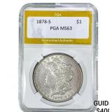 1878-S Morgan Silver Dollar PGA MS63