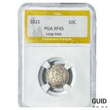 1821 Capped Bust Dime PGA XF45 Large Date