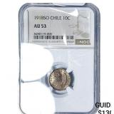 1918-SO Chile Silver 10 Centavos NGC AU53