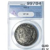1893 Morgan Silver Dollar ANACS VF30
