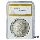 1878 8TF Morgan Silver Dollar PGA XF45