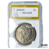 1878 8TF Morgan Silver Dollar PGA AU58
