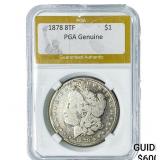 1878 8TF Morgan Silver Dollar PGA Genuine