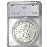 1871 Seated Liberty Dollar SEGS AU53