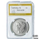 1878 Rev 79 Morgan Silver Dollar PGA AU58