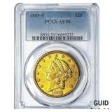 1869-S $20 Gold Double Eagle PCGS AU55