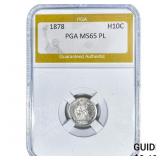 1878 Seated Liberty Half Dime PGA MS65 PL