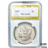 1878 Morgan Silver Dollar PGA AU58