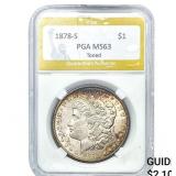 1878-S Morgan Silver Dollar PGA MS63 Toned