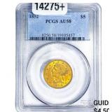 1852 $5 Gold Half Eagle PCGS AU58