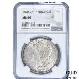 1878 Morgan Silver Dollar NGC MS60