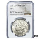1878 7/8TF Morgan Silver Dollar NGC MS62 Strong