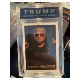 Donald Trump TRUMPINATOR Slabbed Card
